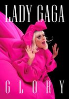 Lady Gaga: Glory