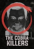 The Cobra Killers