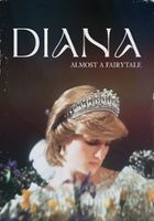 Diana: Almost a Fairytale