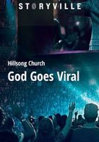 Hillsong Church: God Goes Viral