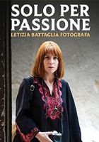 Letizia Battaglia: Życie i śmierć w Palermo