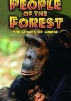 People of the Forest: The Chimps of Gombe