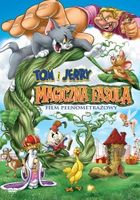 Tom i Jerry: Magiczna fasola