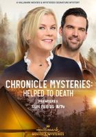 Chronicle Mysteries: Helped to Death