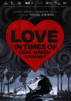 Miłość w czasach gospodarki opartej na węglu